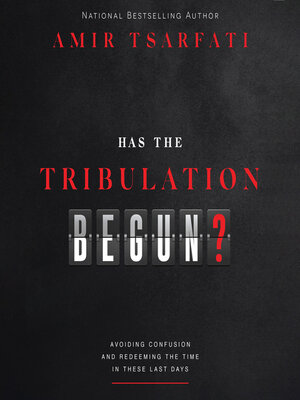cover image of Has the Tribulation Begun?